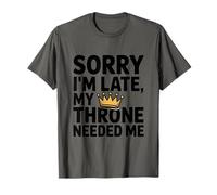 Humour de Salle de Bain « Sorry I'm Late My Throne Needed Me Poop » T-Shirt