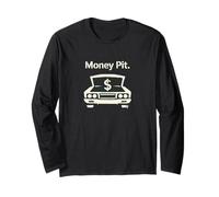 Humour de Voiture Money Pit pour Les Amateurs de Voitures Manche Longue