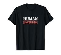 Humour d'IA Sarcastique drôle Non vérifié Humain T-Shirt