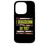 Humour Didgeridoo Drôle pour Fiers Australien Musiciens Coque pour iPhone 14 Pro