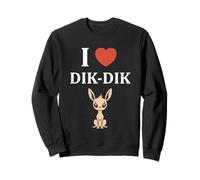 Humour Dik-Diks Animaux drôle Minimaliste i Love Dik-Dik Sweatshirt