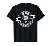 Humour Directeur Cadeau Métier t-shirt Profession T-Shirt