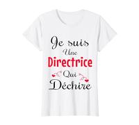 Humour Directrice Je Suis Une Directrice Qui Déchire Drôle T-Shirt