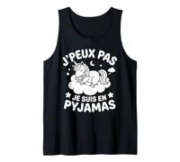 Humour Dormir Dodo lircone Je Peux Pas Je suis en Pyjama Débardeur
