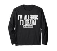 Humour drôle Anti-Drame Sarcastique collègue Manche Longue