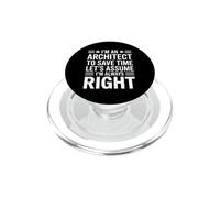 Humour drôle d'architecte Disant Que Je suis Toujours Droit PopSockets PopGrip pour MagSafe