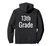 Humour drôle de 13e année pour la rentrée des étudiants de première année Sweat à Capuche