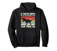Humour drôle de Dinosaure T-Rex If You're Happy and You Know It Sweat à Capuche