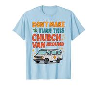 Humour drôle de Groupe de Jeunes chrétiens église Van Foi Humour T-Shirt