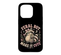 Humour drôle de Raton Laveur Feral But Make It Cute Coque pour iPhone 15 Pro