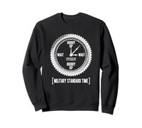 Humour drôle « Dépêchez-Vous et Attendez » Sweatshirt