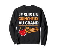 Humour Drôle Homme Je suis Un Grincheux Au Grand Cœur Sweatshirt