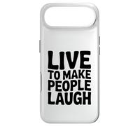Humour drôle Live to Make People Laugh Coque pour iPhone Air