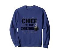 Humour du café Chef of The Shitshow Sweatshirt
