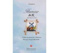 Humour: Edition bilingue français-chinois avec Pinyin