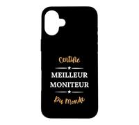 Humour éducateur certifié Meilleur Moniteur Coque pour iPhone 16 Plus