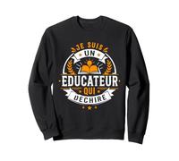 Humour éducateur spécialisé Homme Super éducateur Sweatshirt