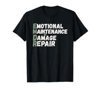 Humour EMDR Entretien émotionnel et réparation des dommages T-Shirt