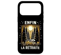 Humour Enfin la Retraite - Cadeau Retraité en Camping-Car Coque pour iPhone 17 Pro Max