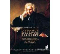 Humour et le savoir des corps Don Quixote, Tristram Shandy - Pur - Presses Universitaires Rennes - broché - Essai
