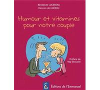 Humour et Vitamines pour Notre Couple