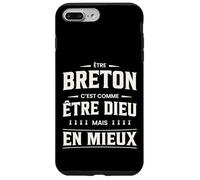 Humour « Etre Breton C'est comme être Dieu mais en Mieux » Coque pour iPhone 7 Plus/8 Plus