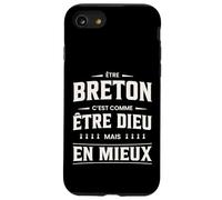 Humour « Etre Breton C'est comme être Dieu mais en Mieux » Coque pour iPhone SE (2020) / 7/8