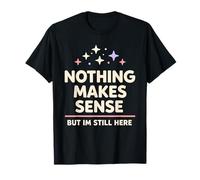 Humour existentiel Nihilisme Humour Philosophie absurdiste T-Shirt