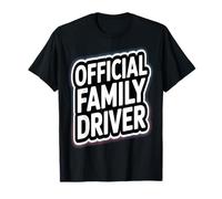 Humour Familial Amusant de Chauffeur de Famille Officiel T-Shirt