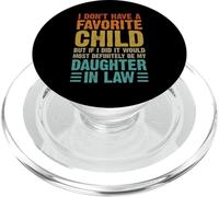Humour Familial I Don't Have A Favorite Child Daughter in Law PopSockets PopGrip pour MagSafe