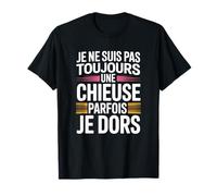 Humour Femme Design Drôle Attitude - Parfois Je Dors T-Shirt