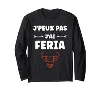 Humour féria Basque dax Bayonne fêtes J'peux Pas J'Ai Feria Manche Longue
