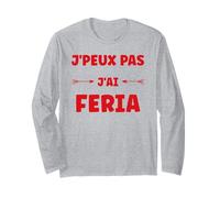 Humour féria Basque dax Bayonne fêtes J'peux Pas J'Ai Feria Manche Longue