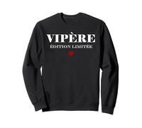 Humour Fille édition limitée drôle surnom Vipère Sweatshirt