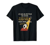 Humour Francais Metteur en Scene Fatigue Design T-Shirt