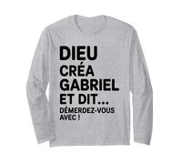 Humour Gabriel Dieu Créa Gabriel et Dit Démerdez-vous Avec Manche Longue