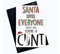 Humour Grossier Cartes de Noël Santa Thinks You'Re A C NT Carte Friend Noël Collègue Carte Style Petit Ami Noël Carte Joyeux Noël Banta Plaisanteries Pc657