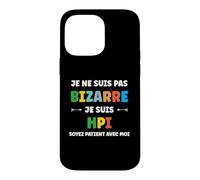 Humour Haut Potentiel Intellectuel Je suis HPI Coque pour iPhone 14 Pro Max