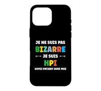 Humour Haut Potentiel Intellectuel Je suis HPI Coque pour iPhone 16 Pro Max