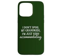 Humour Humoristique Grandma Grandpa Spoil Grandkids Coque pour iPhone 15 Pro Max