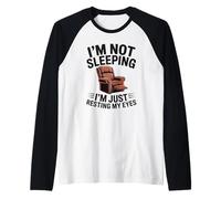 Humour Humoristique pour Homme Daddy I'm Not Sleeping I'm Resting My Eyes Manche Raglan