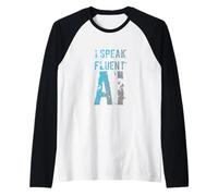 Humour IA Amusant Parlez couramment Les Citations de l'intelligence Artificielle IA Manche Raglan