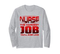 Humour infirmière infirmière Travail Le Plus Difficile Que Vous Allez Adorer infirmière Manche Longue