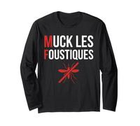 Humour Insecte détestent Moustique Muck Les Moustiques Manche Longue