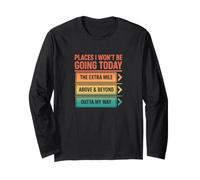 Humour introverti drôle « Places I Won't Be Going Today » Manche Longue