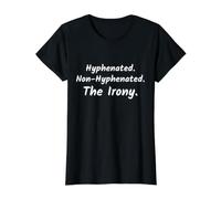 Humour ironique - Uniforme de Trait d'union T-Shirt Graphique avec Valeur, Femme, Noir, L