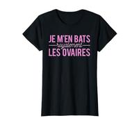 Humour Je M'en Bats Royalement Les Ovaires Cadeau Femme T-Shirt