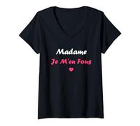 Humour Je m'en fiche femme amour madame Je m'en fous T-Shirt avec Col en V