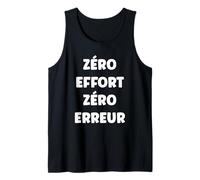 Humour Je ne Fais Rien Humoristique zéro Effort Débardeur