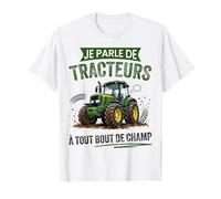 Humour Je Parle de Tracteurs Agriculteur Agricultrice T-Shirt